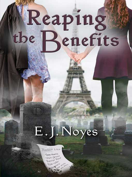 Title details for Reaping the Benefits by E. J. Noyes - Available